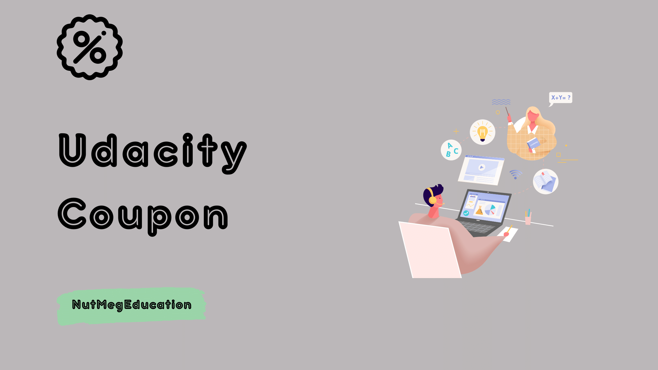 Udacity Coupon - NutMegEducation