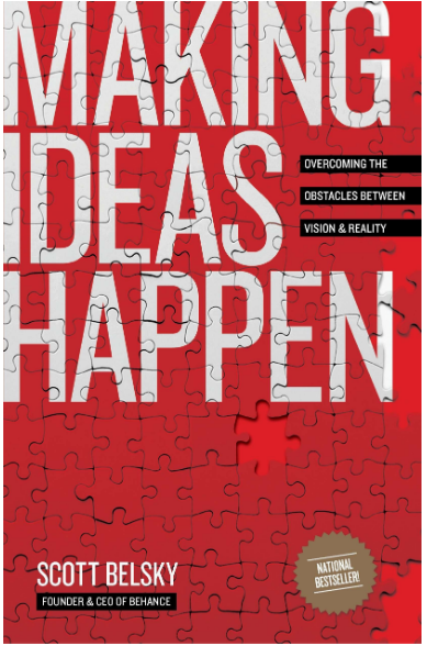 Making Ideas Happen Making Ideas Happen