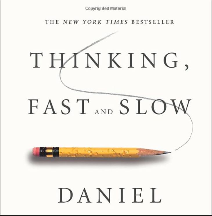 Thinking, Fast and Slow Thinking, Fast and Slow